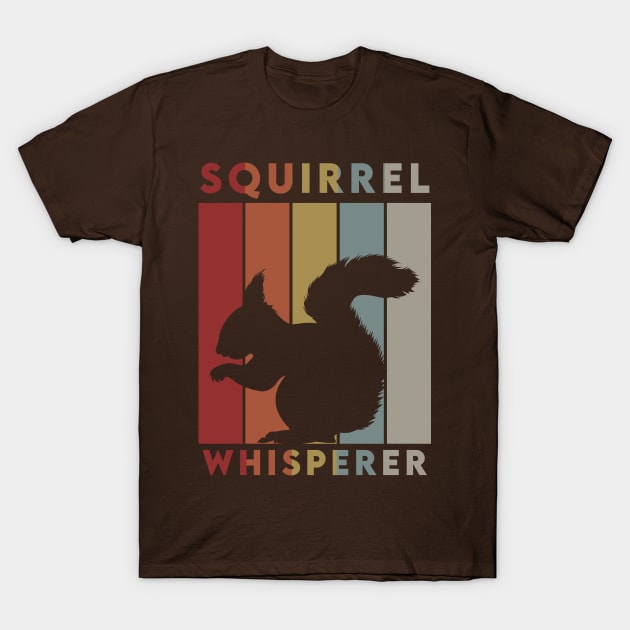 Squirrel Whisperer T-Shirt by dankdesigns